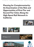 Planning for Complementarity: An Examination of the Role and Opportunities of First-Tier and Second-Tier Cities Along the High-Speed Rail Network in California