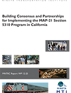 Building Consensus and Partnerships for Implementing the MAP-21 Section 5310 Program in California