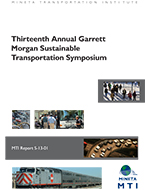 Thirteenth Annual Garrett Morgan Sustainable Transportation Symposium