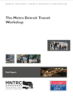 The Metro Detroit Transit Workshop: Unpack the Challenge