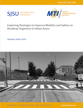 Exploring Strategies to Improve Mobility and Safety on Roadway Segments in Urban Areas