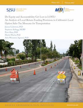 Do Equity and Accountability Get Lost in LOSTs? An Analysis of Local Return Funding Provisions in California’s Local Option Sales Tax Measures for Transportation