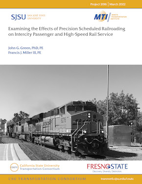 Examining the Effects of Precision Scheduled Railroading on Intercity Passenger and High-Speed Rail Service