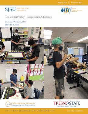 The Central Valley Transportation Challenge