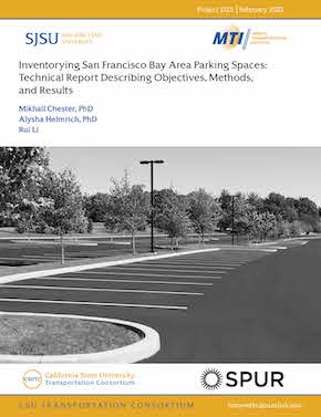 Inventorying San Francisco Bay Area Parking Spaces: Technical Report Describing Objectives, Methods, and Results 