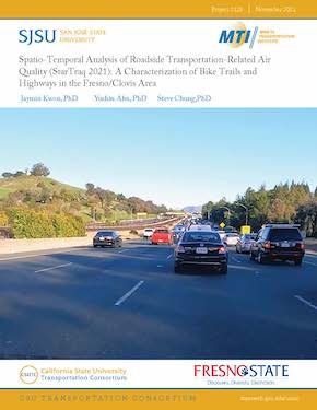 Spatio-Temporal Analysis of Roadside Transportation-Related Air Quality (StarTraq 2021): A Characterization of Bike Trails and Highways in the Fresno/Clovis Area