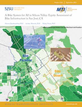 A Bike System for All Silicon Valley: Equity Assessment of Bike Infrastructure in San José, CA