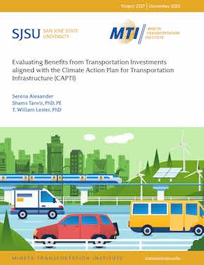 Evaluating Benefits from Transportation Investments aligned with the Climate Action Plan for Transportation Infrastructure (CAPTI)