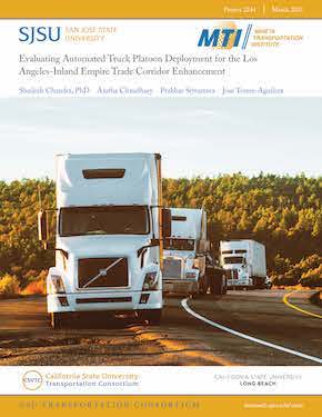 Evaluating Automated Truck Platoon (ATP) Deployment for the Los Angeles–Inland Empire Trade Corridor Enhancement