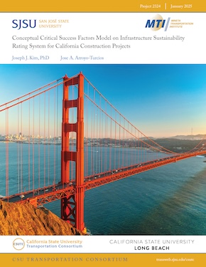 Conceptual Critical Success Factors Model on Infrastructure Sustainability Rating System for California Construction Projects