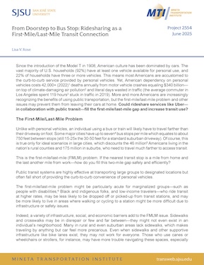 From Doorstep to Bus Stop: Ridesharing as a First-Mile/Last-Mile Transit Connection
