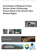 Examination of Regional Transit Service Under Contracting: A Case Study in the Greater New Orleans Region