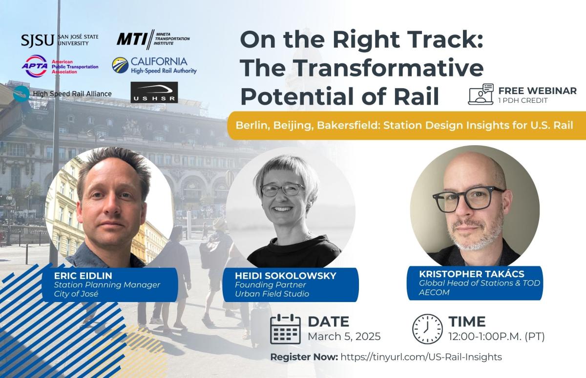 13th Annual Mineta National Transportation Policy Summit