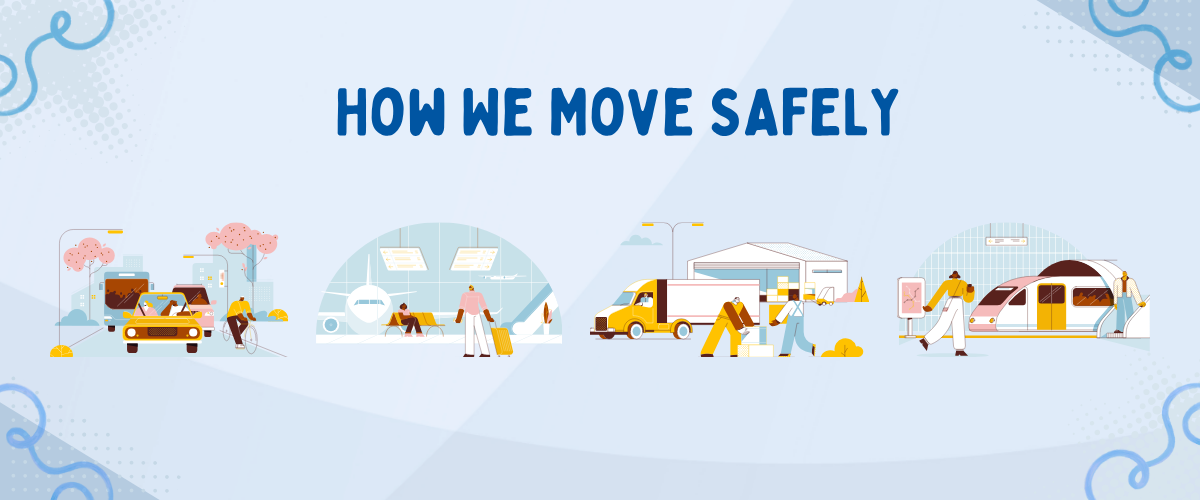"How We Move Safely" Cards
