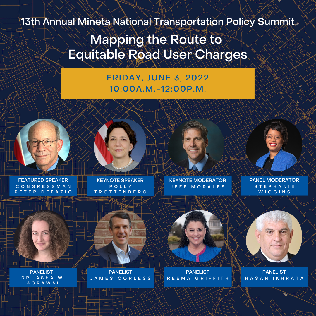 13th Annual Mineta National Transportation Policy Summit